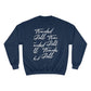 TR Signature Champion Sweatshirt